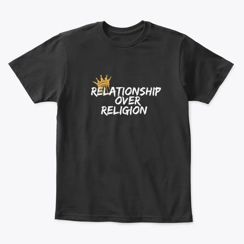 Relationship Over Religion 