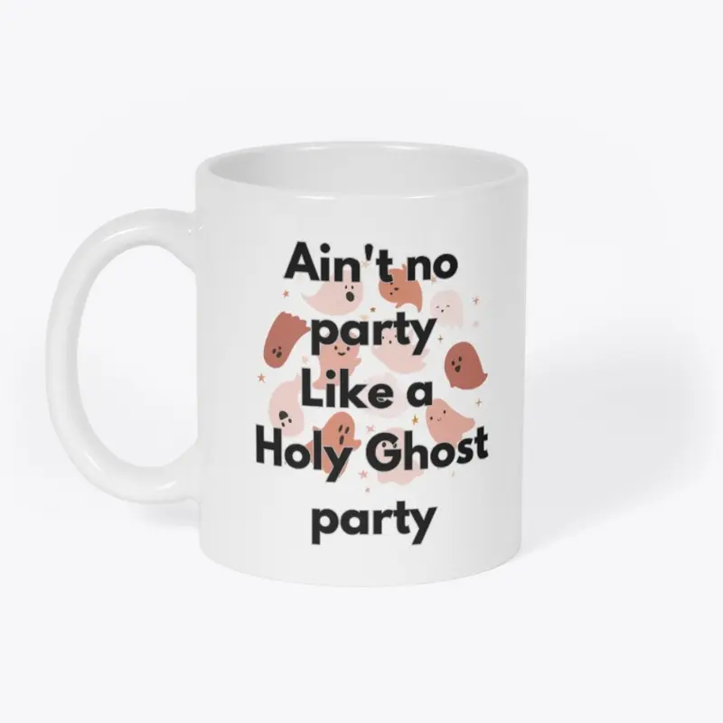 Ain't no party like a holy ghost party