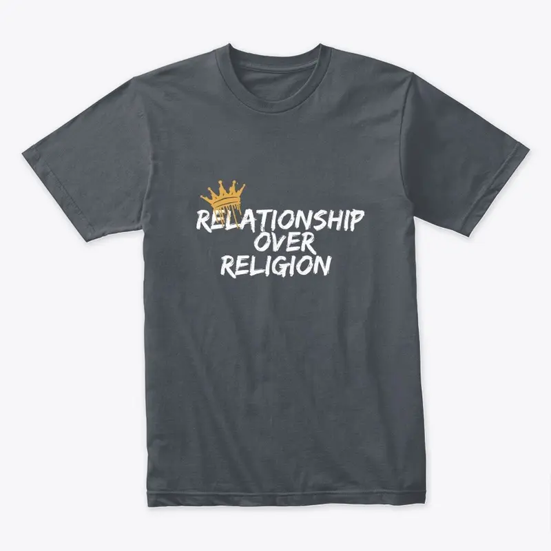 Relationship Over Religion 