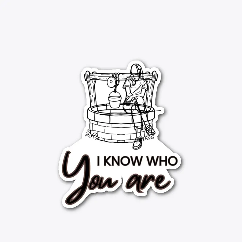 I Know Who You Are