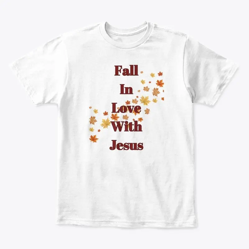 Fall In Love With Jesus